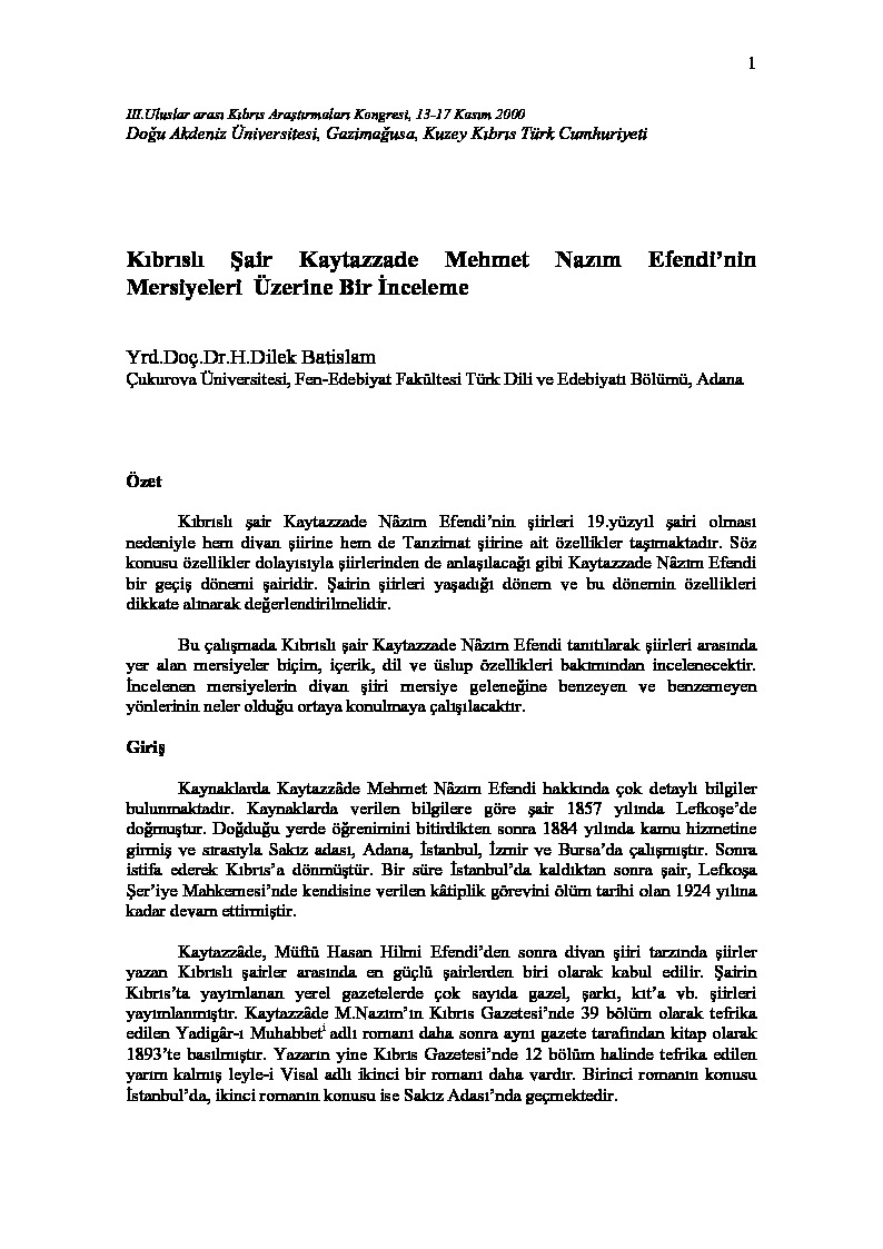 Dilek Batislam - Kıbrıslı Şair Kaytazzade Mehmet Nazım Efendinin Mersiyeleri Üzerine Bir İnceleme